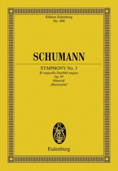 Schumann: Symphony No. 3 Eb major Opus 97 (Study Score) published by Eulenburg